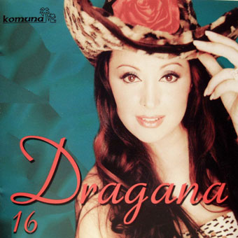 Dragana Mirković – Dragana 16