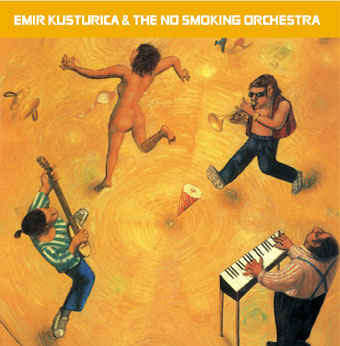 Emir Kusturica and The No Smoking Orchestra – Unza Unza Time