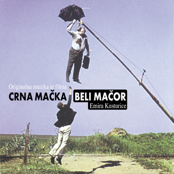 Music from the movie “Black Cat, White Cat” Emir Kusturica