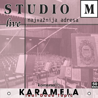 Najvažnija adresa – Karamela feat. Dado Topić